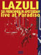 Lazuli - DVD Six frenchmen in Amsterdam - Live at Paradiso - 2009